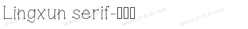 Lingxun serif字体转换